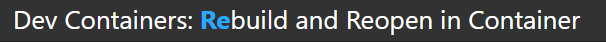 Rebuild and Reopen In Container